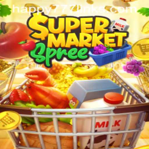 Exploring the Thrills of SupermarketSpree with the Keyword Happy777